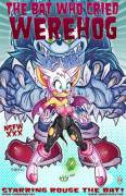 The Bat Who Cried Werehog (Sonic The Hedgehog)