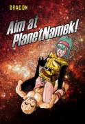 Aim At Planet Namek (Dragonball)