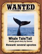 [Meta] Trying To Catch The White Whale Of A Story.