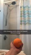 First Shower Orange Was Pretty Awesome.