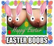 Easter Boobs For You