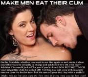 Always Make Them Eat Their Cum