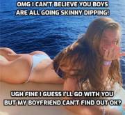 If You're Not Gonna Find Out, What Else Will She Do?