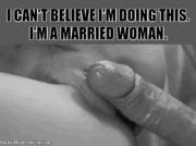 &Amp;Quot;I Can't Believe I'm Doing This, I'm A Married Woman!&Amp;Quot;