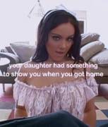 Daughter Had Something To Show You