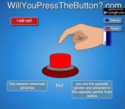 Is There A Downside To This? Press The Button