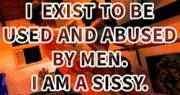 I Exist To Be Used And Abused By White Men. I Am A Sissy.
