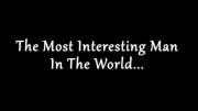 The Most Interesting Man In The World...in Porn