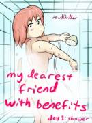 My Dearest Friends With Benefits Day 1: Shower By U/Lewddoodler