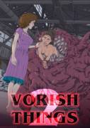 Vorish Things 2 [?/Ff][Oral][Soft][Unwilling &Amp;Amp;Amp; Willing]