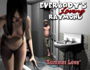 Everbody's Loving Raymond - (11 Chapters / 3D / 770 Pages)