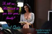 Fun Little Incest Quiz. Comment Your Scores ;)