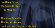 I've Been Having The Same Dream For Months...