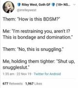 I Wanna Be A Snuggleslut.