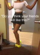 Do You Think Your Friends Will Like This?