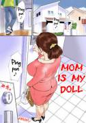 [Hentai] 'Mom Is My Doll' - Mom Is Hypnotized And Used By Her Son {X-Post R/Jinsukeya}