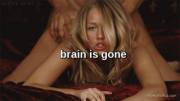Brain Is Gone