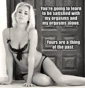 Your Orgasms Are A Thing Of The Past