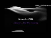 Fantastic Post-Sex Asmr