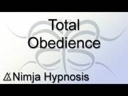 Total Obedience - Taking And Displaying Control Over Your Mind And Body, Placing ...